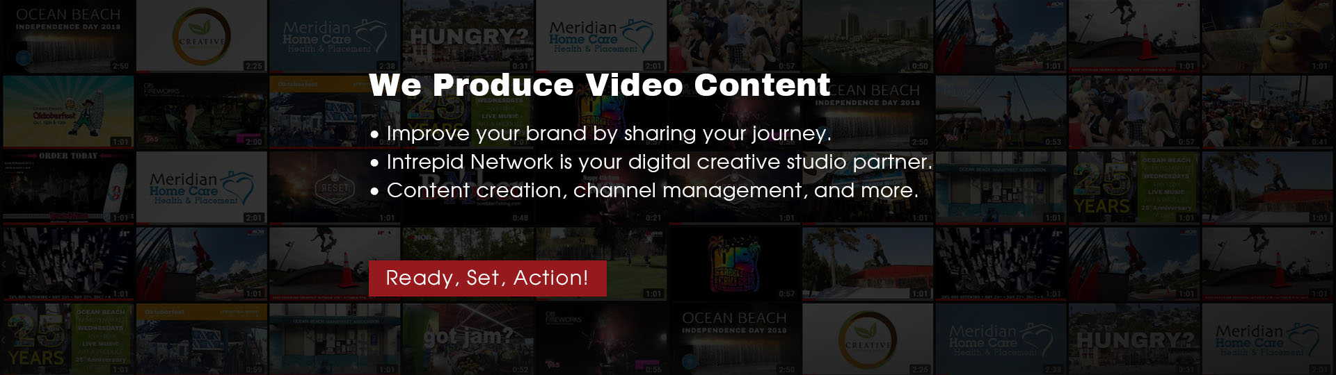 Hire Intrepid Network to produce your video content